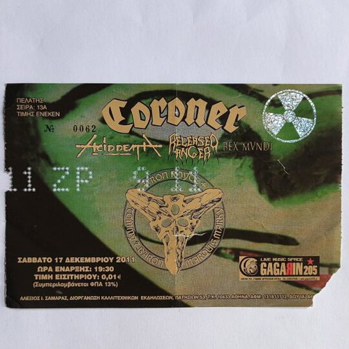Coroner ticket like new, concert 17/12/2011