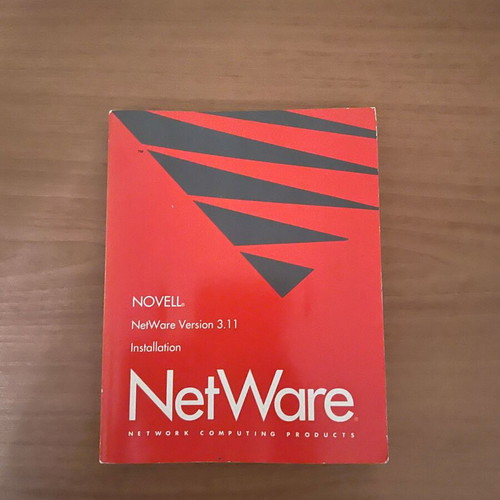 Novell NetWare 3.11 Installation Manual used for DOS - OS/2 (1994)