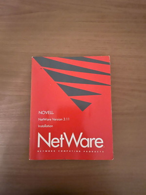 Novell NetWare 3.11 Installation Manual used for DOS - OS/2 (1994)