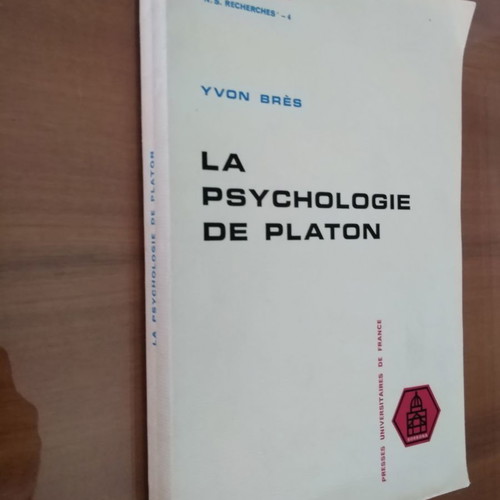 La Psychologie de Platon του Yvon Bres μεταχειρισμένο