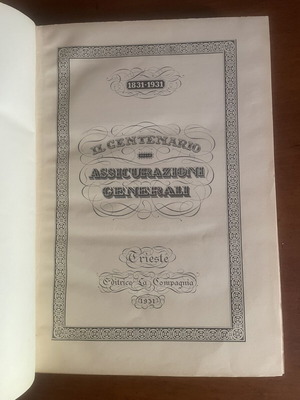 Il Centenario Delle Assicurazioni Generali book used, Italian