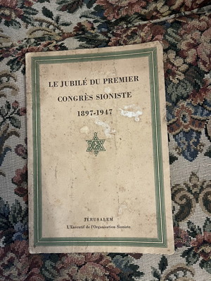 Le Jubilé du Premier Congrès Sioniste 1897–1947 book used, French edition