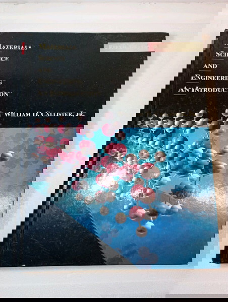 Materials Science and EngineeringWilliam D. Callister