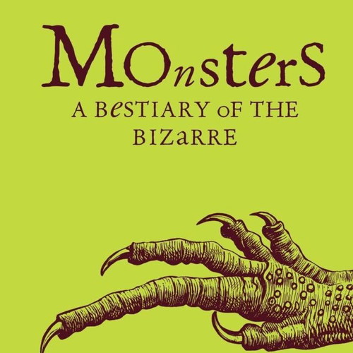 Dell Christopher Monsters A Bestiary of the Bizarre hardcover book