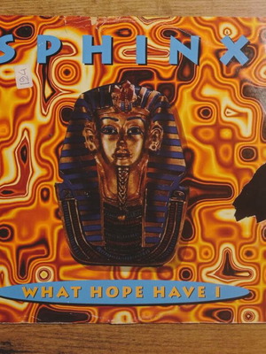 Sphinx What Hope Have I LP maxi single used, electronic