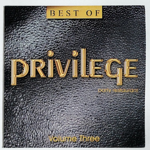 Best Of Privilege Party Restaurant Volume Three CD used, electronic