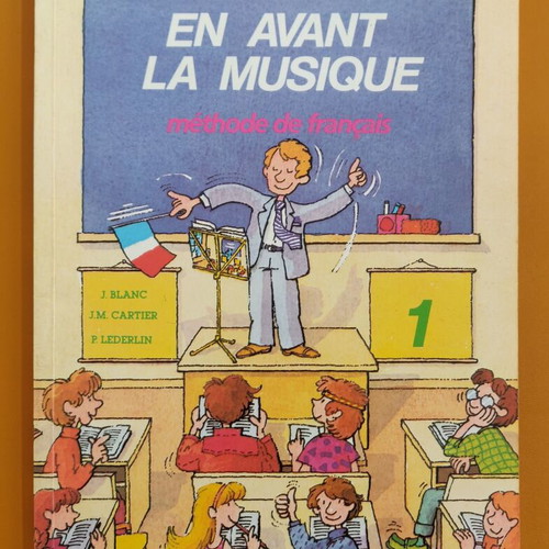 En avant la musique book used for learning French