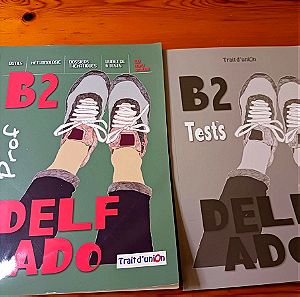 Delf ado b2 prof +tests γαλλικα