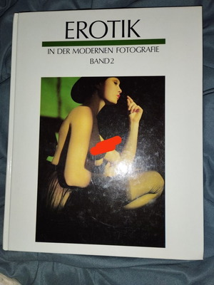 Erotik in der modernen Fotografie II book used, German