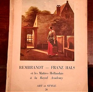 ART ET STYLE - N28. REMBARANDT. FRANZ HALS ET LES MAÎTRES HOLLANDAIS A LA ROYAL ACADEMY 1953