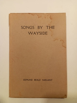 Songs by the Wayside του Edmund Beale Sargant μεταχειρισμένη ποιητική συλλογή 1933