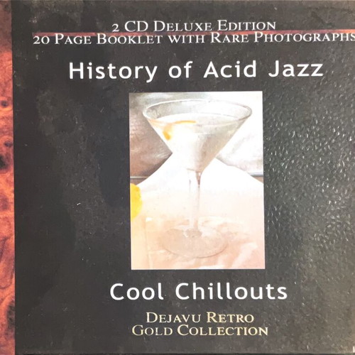 History of Acid Jazz Cool Chillouts 2 CD