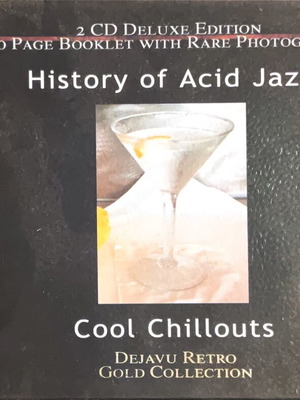History of Acid Jazz Cool Chillouts 2 CD