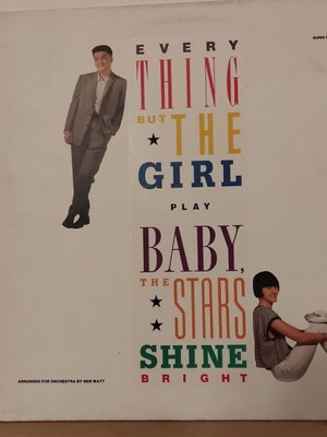 Every Thing But The Girl Baby The Stars Shine Bright vinyl used 1986