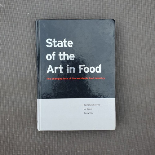 State of the Art in Food book by Grievink, Josten and Valk
