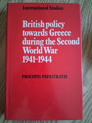 British Policy Towards Greece During the Second World War 1941-1944 used