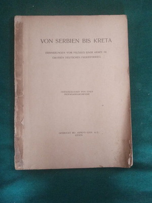 Von Serbien bis Kreta German Nazi propaganda book 1942