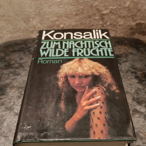 German book Zum Nachtisch Wilde Fruchte Roman used