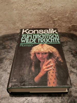 German book Zum Nachtisch Wilde Fruchte Roman used