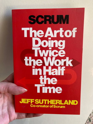"Scrum: The Art of Doing Twice the Work in Half the Time" βιβλίο στα αγγλικά