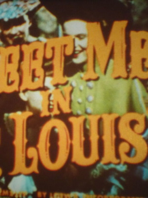 Meet Me In St. Louis Super 8mm τρέιλερ μεταχειρισμένο, έγχρωμο, ηχητικό