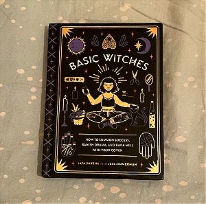Basic witches ( Jaya Saxena & Jess Zimmerman )