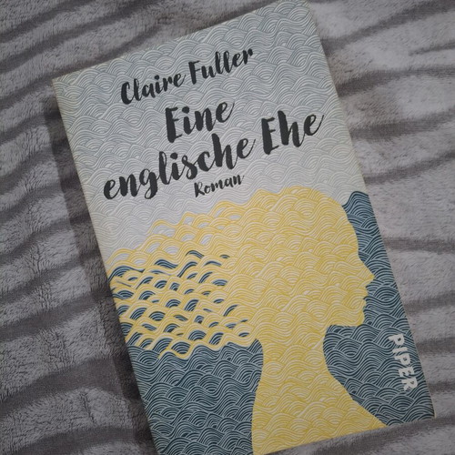 Claire Fuller Eine englische Ehe German edition book