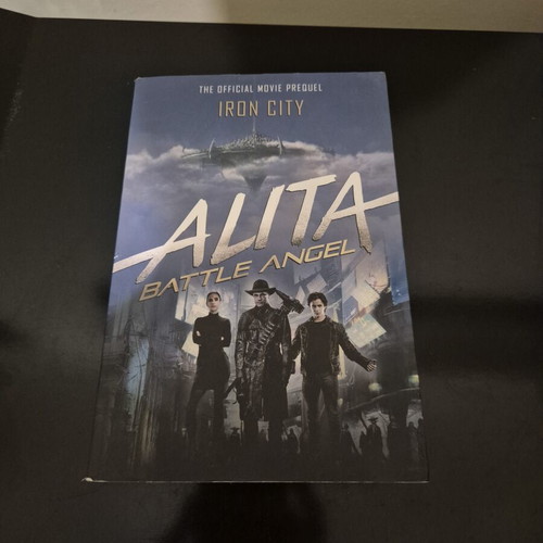 Alita Battle Angel Iron City prequel novel by Pat Cadigan, like new