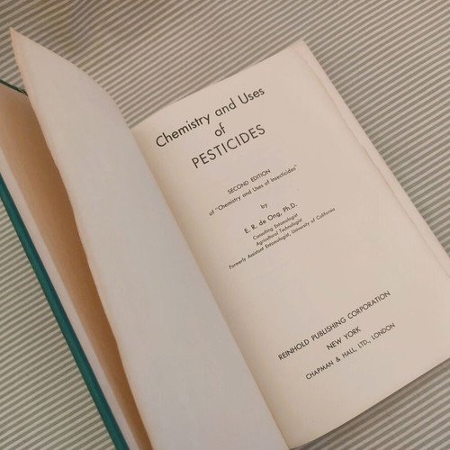Chemistry and Uses of Pesticides book used, 1956, Elmer Ralph de Ong