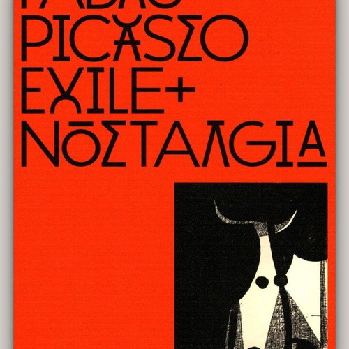 Pablo Picasso: Exile and Nostalgia new, bilingual book