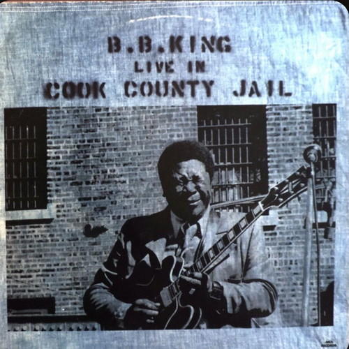 Live In Cook County Jail B.B. King vinyl LP like new