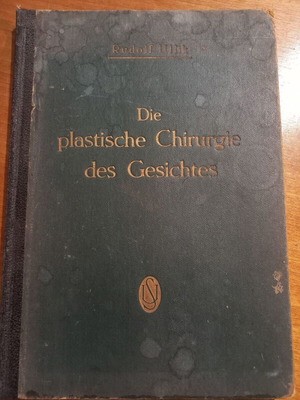 Die plastische Chirurgie des Gesichtes от Rudolf Ullik, 1948