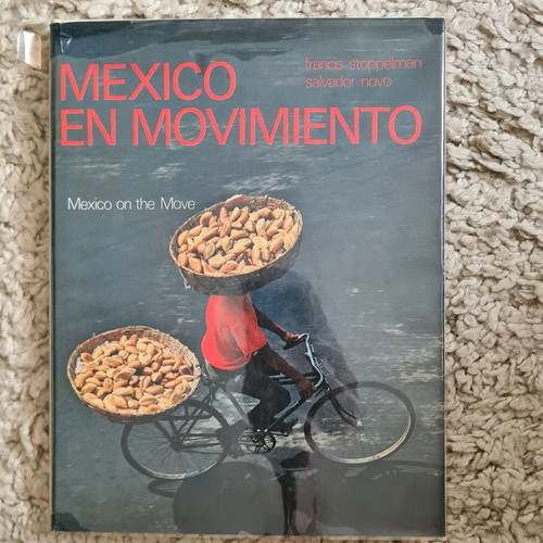 Mexico En Movimiento photo album used, 1st edition 1970