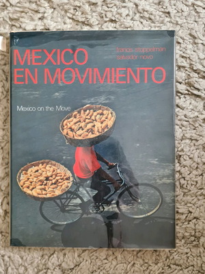 Mexico En Movimiento λεύκωμα φωτογραφιών μεταχειρισμένο, 1η έκδοση 1970