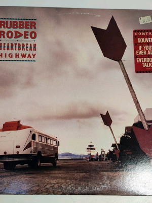 Rubber Rodeo Heartbreak Highway vinyl like new, country
