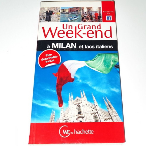 Travel guide "Un grand week-end à Milan et lacs italiens" used, French