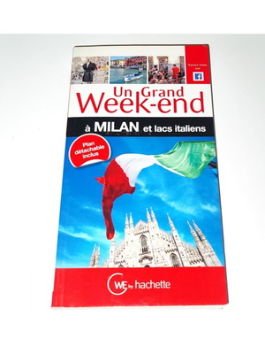 Ταξιδιωτικός οδηγός "Un grand week-end à Milan et lacs italiens" μεταχειρισμένος, γαλλικά