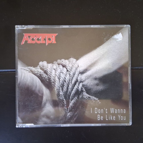 Accept I Don't Wanna Be Like You CD used, metal
