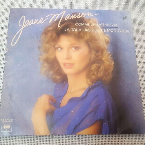 Jeane Manson Comme Un Bateau Ivre / J'Ai Toujours Écouté Mon Cœur 7' used