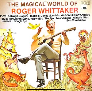 Roger Whittaker - The Magical World Of Roger Whittaker (LP). 1975. VG / VG+