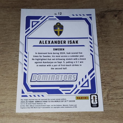 2025-26 Donruss Road to FIFA World Cup Dominators #12 Alexander Isak card like new