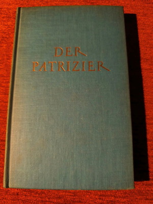 Der Patrizier (The Patrician) German novel used
