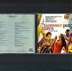  CD - THE SUMMER PARTY DAYS ARE HERE