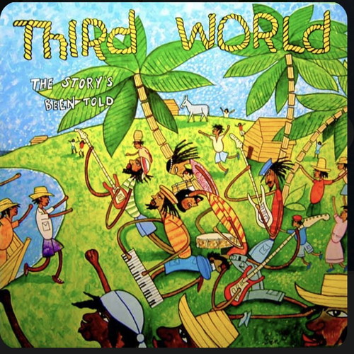 The Story's Been Told Third World vinyl like new