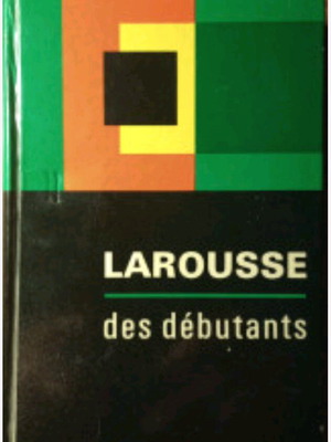 Larousse des débutants book like new, French