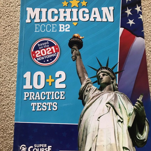 Michigan ECCE B2 10+2 Practice Tests used, 2021 format