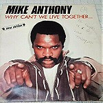  Mike Anthony – Why Can't We Live Together (New Version) 12' Germany 1982' White Vinyl