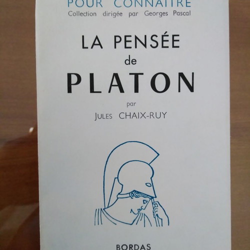 La Pensee de Platon του Jules Chaix-Ruy μεταχειρισμένο