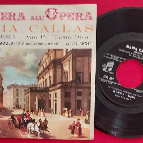Maria Callas & Nicola Monti La Sonnambula / Norma 7" single