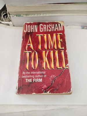 A Time to Kill του John Grisham μεταχειρισμένο αγγλικό μυθιστόρημα